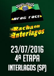 Drag Race / Racha Interlagos 2016 - 4ª Etapa