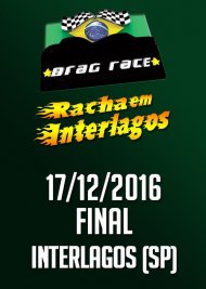Drag Race / Racha Interlagos - Final