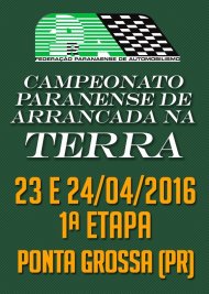 Campeonato Paranaense de Arrancada na Terra 2016 - 1ª Etapa