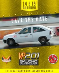 Campeonato Gaúcho de Arrancada 2017 / VP 201 metros - 2ª Etapa