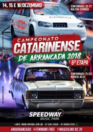 Campeonato Catarinense de Arrancada 2018 - 6ª Etapa