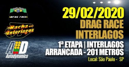 Drag Race / Racha Interlagos 2020 - 1ª Etapa