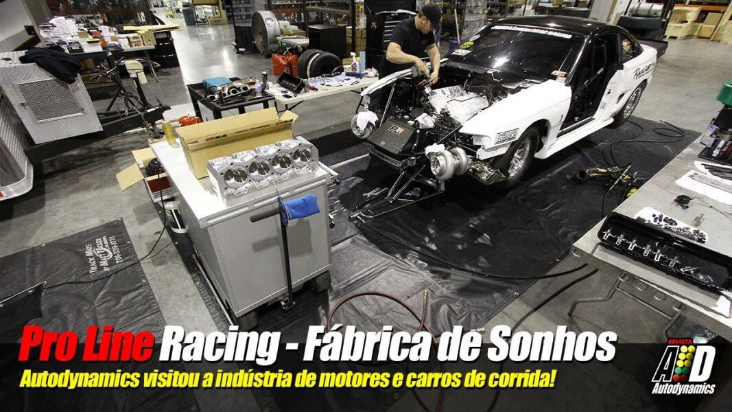 Autodynamics visitou a Pro Line Racing, a fábrica dos sonhos!