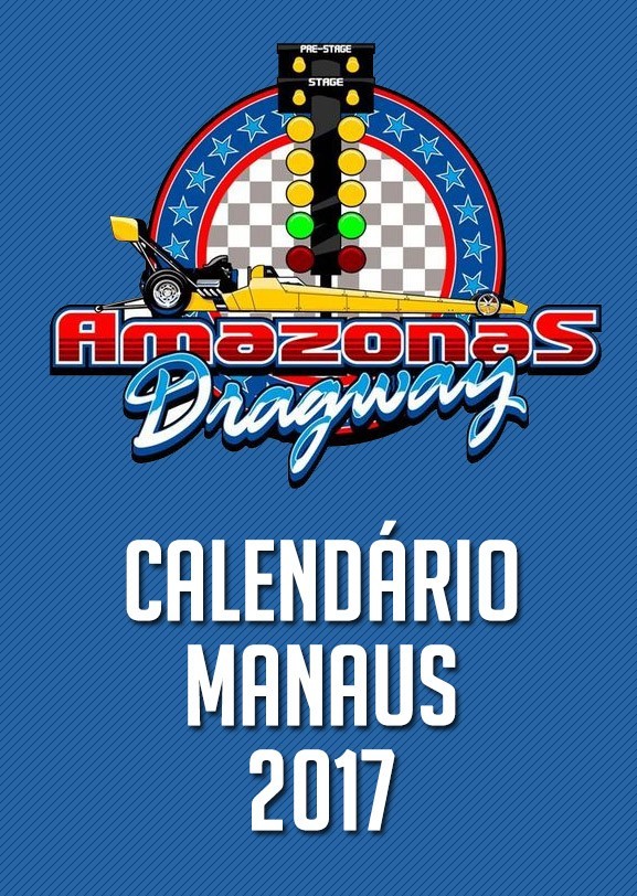 Confira as datas para 2017 do Campeonato Amazonense de Arrancada!